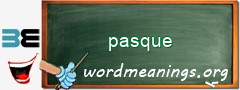 WordMeaning blackboard for pasque